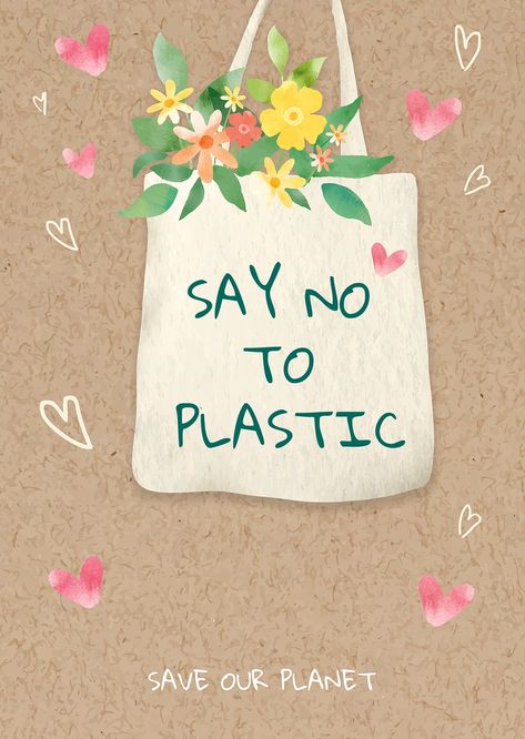 Say no to plastic poster watercolor illustration | free image by rawpixel.com / Porpla mana Plastic Free Day Poster, No Plastic Packaging, No Plastic Illustration, No Plastic Poster Creative, Plastic Bag Free Day Poster, Plastic Free Poster, Say No To Plastic Posters, Say No To Plastic Posters Creative, No Plastic Poster