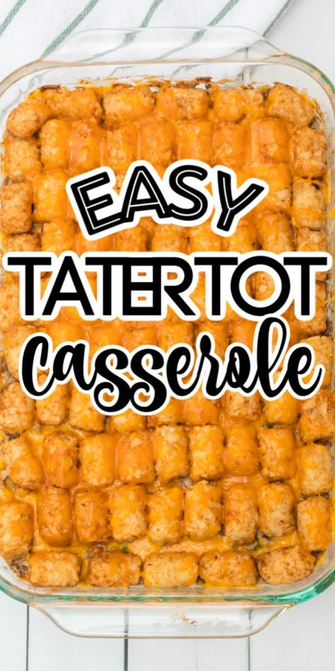 Tater tot Casserole is one-dish comfort food at it’s finest. Baked with frozen tater tots, ground beef, cream of mushroom soup, cheese, and vegetables, this hearty and quick recipe is a delicious, simple meal that is perfect for busy nights. You’ll love the rich taste and how easy this recipe is to make! Kid-friendly dinner where they don't even know they are getting their vegetables! Ground Beef Cream Of Mushroom, Beef Cream Of Mushroom, Beef Recipes Easy Quick, Frozen Tater Tots, Easy Tater Tot Casserole, Easy Tater Tots, Easy Kid Friendly Dinners, Tater Tot Casserole Recipes, Tot Casserole