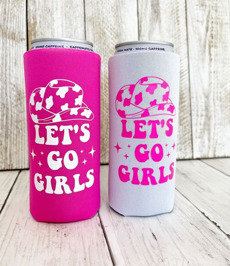 Birthday Can Coozies, Nashville Bachelorette Koozies, Nashville Koozie Ideas, Bachelorette Party Lets Go Girls, Tennessee Bachelorette Party, Let’s Go Girls Bachelorette Party, Nashville Birthday Party, Lets Go Girls Birthday Party, Shania Twain Bachelorette Party