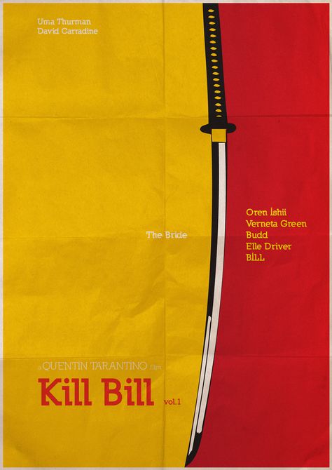 Julie Dreyfus, Kill Bill Poster, Gordon Liu, Kill Bill Vol 1, Quentin Tarantino Movies, Tarantino Films, Eren Aot, Digital Media Design, Film Poster Design