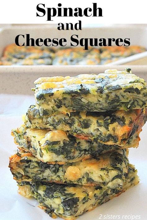 Spinach and Cheese Squares by 2sistersrecipes.com Spinach Cheese Recipes, Spinach Cheese Bars, Spinach Artichoke Squares, Spinach Pie With Cottage Cheese, Spinach And Artichoke Squares, Spinach Cheese Squares, Cheesy Spinach Casserole, Snacks With Spinach, Appetizers With Spinach