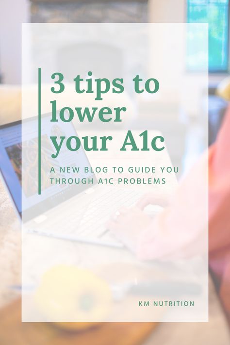 How To Lower A1c, Lower A1c Quickly, How To Lower A1c Fast, Lower Blood Sugar Quickly, Lower A1c, My Top 3, Blood Sugar Management, Low Blood Sugar, Blood Sugar Control