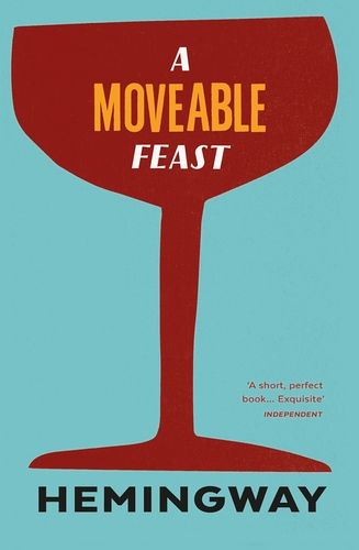 A Moveable Feast Rebecca Daphne Du Maurier, Wyndham Lewis, Scott And Zelda Fitzgerald, Zelda Fitzgerald, A Moveable Feast, Younger Self, James Joyce, Living In Paris, Ernest Hemingway