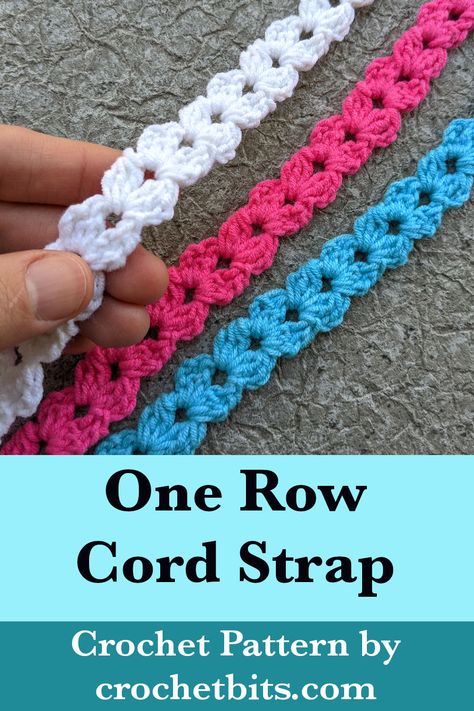 One Row Crochet Cord (Strap) Pattern Crocheted Straps For Purses, How To Crochet Purse Handles, Crochet Straps Pattern, Crochet Tank Top Straps, Purse Strap Crochet, How To Crochet A Strap For A Bag, Crochet Purse Straps Ideas, How To Crochet Straps For Tops, Crochet Belt Patterns