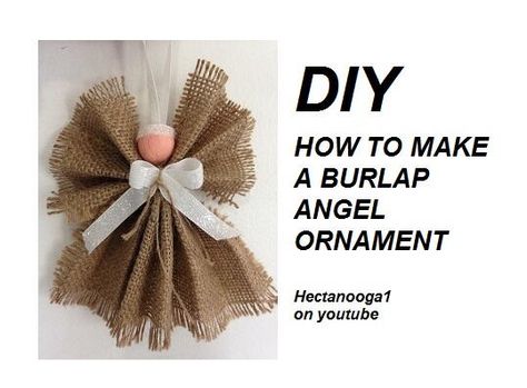 Burlap Angel Ornament Flower Angel Ornament, Burlap Angels Diy, Christian Christmas Crafts For Adults Easy Diy, Burlap Angel Ornaments Diy, Burlap Ornaments Diy, Ribbon Angels How To Make, How To Make Angel Wings, Angel Diy Crafts, Angel Ornaments To Make