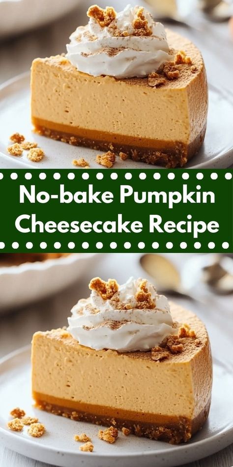 Looking for a delightful dessert? This no-bake pumpkin cheesecake recipe is the perfect blend of creamy and spiced flavors. It’s a quick and easy treat that will impress your family this fall. Non Bake Pumpkin Cheesecake, Pumpkin Cheesecake Recipes No Bake, Creamy Pumpkin Cheesecake, Fall No Bake Cheesecake, Pumpkin Pie Cheesecake No Bake, Pumpkin Spice Cheesecake Recipe, No Back Pumpkin Cheesecake, Cheesecake Recipe No Bake, Sugar Free Pumpkin Cheesecake