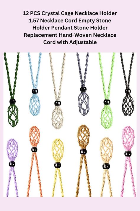 12 PCS Crystal Cage Necklace Holder 1.57 Necklace Cord Empty Stone Holder Pendant Stone Holder Replacement Hand-Woven Necklace Cord with Adjustable You will receive 12 pieces necklace cord empty stone holders in Multicolor. Novel Gifts:the necklace cord empty stone holder suitable for stone, crystals, beads, pendants, which is very suitable for making jewelry, crystal pendants, cage,crystal pendant,bracelets, necklaces & other DIY crafts, and can be given as gifts to family members and friends. Crystal Cage Diy, Stone Necklace Diy, Crystal Cage Necklace, Crystal Cage, Cage Necklace, Agate Stone Necklace, Caged Necklace, Crystal Holder, Crystals Beads