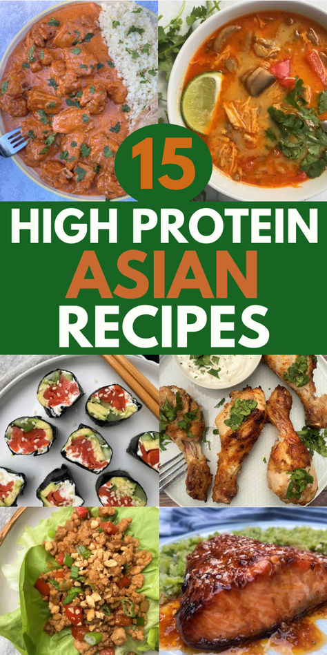 Images of high protein chicken tikka masala, thai curry soup, sushi, tandoori, soy sauce salmon, chicken lettuce wraps. High Protein Asian Meal Prep, High Protein Asian Recipes, Keto Indian Food, Easy Chicken Tikka Masala, Healthy Indian Recipes, Hearty Chicken, High Protein Low Calorie, One Pan Chicken, Keto Lunch