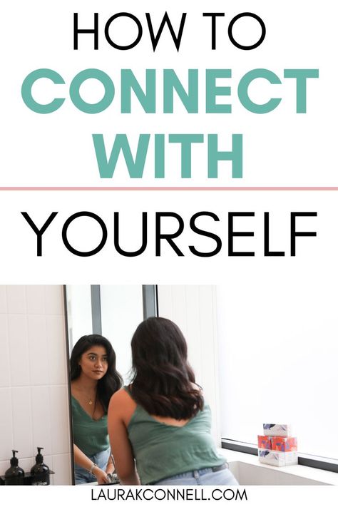 connect with self Connecting With Myself, Connect To Self, Connect With Self, Ways To Connect With Yourself, How To Connect To Yourself, Connecting With Yourself, Connecting With Self, How To Connect With Yourself, Self Connection