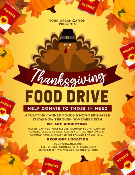 Thanksgiving Fall Food Drive Fundraiser, thanksgiving holiday food drive fundraiser, charity food drive event flyer, holiday food donation flyer, canned food drive thanksgiving flyer, turkey, pumpkin, fall leaves, fall food drive flyer, charity donation thanksgiving flyer, fundraiser flyers, feed the homeless flyers, thanksgiving food drive downloadable flyer templates. Thanksgiving Food Drive Flyer, Food Drive Box Ideas, Thanksgiving Food Drive, Donation Flyer, Food Drive Flyer, Canned Food Drive, Thanksgiving Flyer, Holiday Recipes Thanksgiving, Canned Fruits