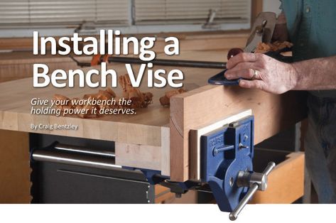 Installing a Bench Vise Wooden Bench Plans, Workbench Vise, Woodworking Vice, Wood Bench Plans, Woodworking Bench Vise, Woodworking Vise, Woodworking Bench Plans, Woodworking Shop Projects, Bench Vise