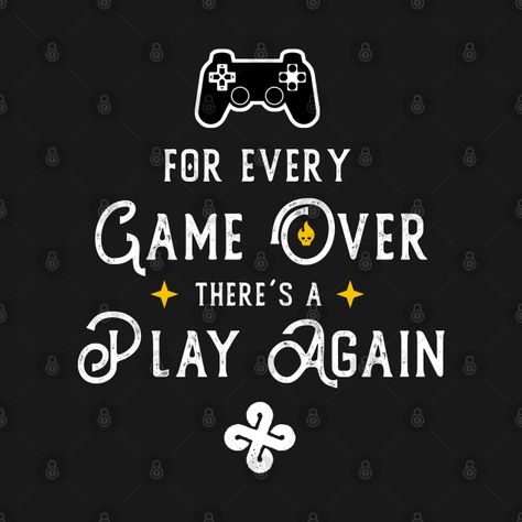 Quotes About Gaming, Quotes About Video Games, Board Game Quotes Funny, Gaming Quotes Inspirational, Gamer Quotes Inspirational, Play Games Quotes, Quotes About Games, Life Is A Game Quotes, Video Games Quotes