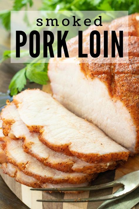 This Smoked Pork Loin is the perfect roast to make for the entire family or when a group of friends come over for a backyard BBQ. It's juicy, easy to make, and only requires a few ingredients. Smoked Pork Loin Roast, Cooking Pork Loin, Smoked Pork Loin Recipes, Smoked Pork Recipes, Smoker Pit, Grilling Recipes Pork, Pork Loin Recipe, Smoked Recipes, Smoked Pork Loin