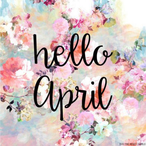 Hello April  april hello april april quotes welcome april hello april quotes hello april images Time Quotes Life, Hello October Images, April Images, October Images, April Quotes, April April, Heather Stillufsen, Hello April, Hello October