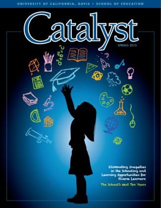 Catalyst Magazine - UC Davis School of Education School Magzine Idea, Cover Page For School Magazine, Education Magazine Cover Design, School Diary Cover Design Ideas, School Magazine Cover Page Design, Drawing Ideas For School Magazine, School Magazine Ideas Layout Design, Magazine Cover For School, School Magazine Cover Design