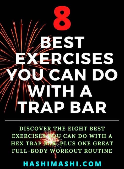 Trap Bar Exercises - Discover the best exercises you can do with a hex trap bar, plus one great full-body workout routine. trap bar exercises | best trap bar exercises | exercises you can do with a trap bar Trap Bar Workout, Trap Bar Exercises, Squats Muscles Worked, Bar Exercises, Exercises For Strength, Body Strength Workout, Full Body Strength Workout, Full Body Workout Routine, Muscular Endurance