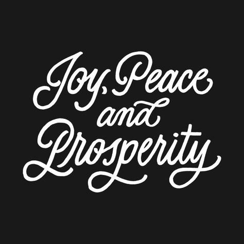 joy, peace and prosperity typography quote  One should remind oneself daily with inspirational quotes and affirmations that confirm your selflove, and encourage your selfcare #positivequotes #lovequotes #selflove #selflovequotes #affirmations #inspiration #inspirationalquotes #selfcare #loveyourself #positivity #happiness #love #relationshipsquotes #wordfandom Prosperity Quotes, Woodburning Ideas, Peace And Prosperity, White Quotes, Black & White Quotes, Landing Page Template, Creative Fonts, Bible Knowledge, Badass Quotes