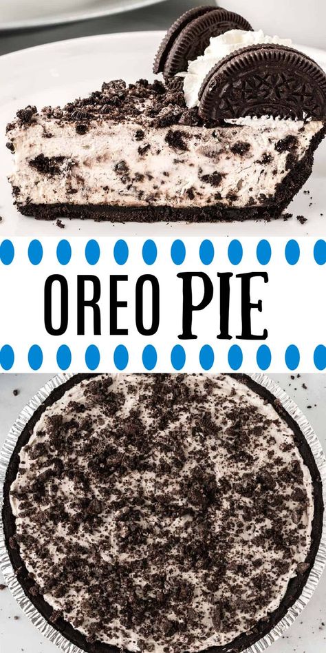 Oreo Pie Recipe No Bake, Oreo Dessert Pie, Oreo Pie Crust Recipe No Bake, Oreo Cream Cheese Pie, Oreo Chocolate Pie, Oreo Pie Crust Recipe, Easy Oreo Pie, Oreo No Bake Dessert, Oreo Pudding Pie