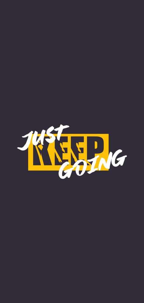 Just Keep Going Wallpaper, Keep Going Wallpaper, Clothing Graphics, Aztec Wallpaper, Rich Quotes, Clip Art Frames Borders, Automotive Illustration, Swag Quotes, Bike Stickers