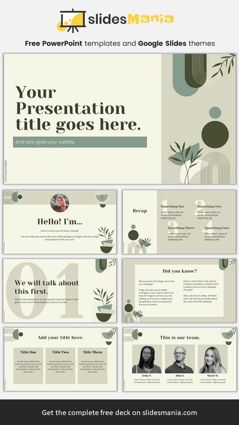 This free PowerPoint template and Google Slides theme features a boho and minimal style with geometric and organic shapes along with a few leaves. As usual, even though I chose sage green and beige, you can edit the theme and use your favorite color palette. You can use this template to talk about mental health or personal growth. Powerpoint Templates Nature, Green Slide Template Aesthetic, Google Slides Inspo Aesthetic, Google Slides Design Ideas, Google Slide Layout, Aesthetic Google Slides Ideas, Google Slides Presentation Ideas, Cute Google Slides Ideas, Slide Template Power Points