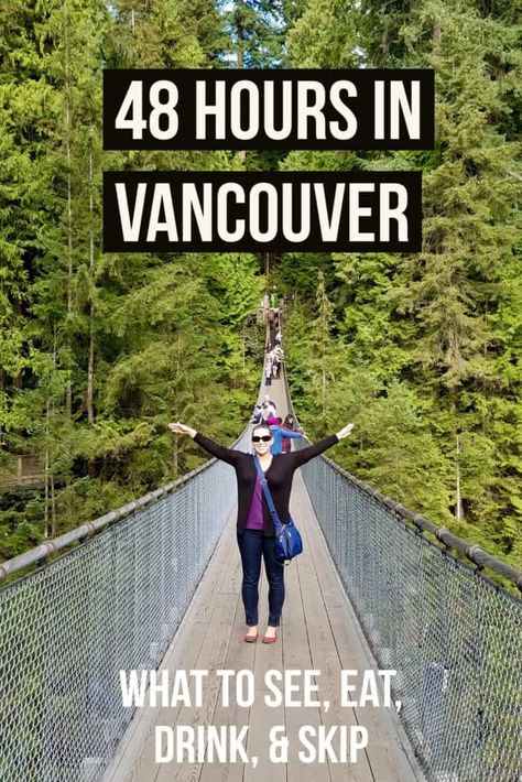 Vancouver Vacation, Things To Do In Vancouver, Capilano Suspension Bridge, Vancouver Travel, Canada Travel Guide, Stanley Park, Canada Road Trip, Suspension Bridge, Vancouver Canada