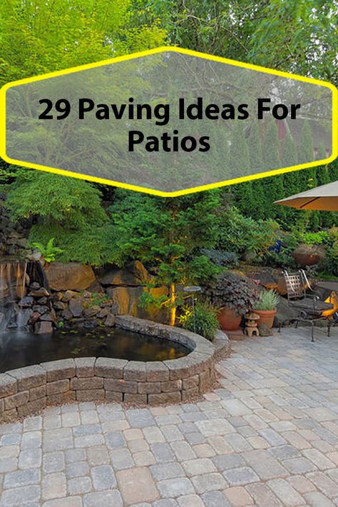 Stone Patios With Firepits, Patio Paver Ideas Layout, Stone Patio Decorating Ideas, Landscaping Around Paver Patio, Backyard Landscaping Pavers Yard Ideas, Courtyard Paver Ideas, Paving Stone Patio Ideas, Backyard Pavement Ideas, Paving Stones Backyard