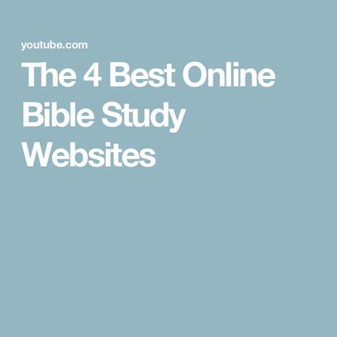 The 4 Best Online Bible Study Websites Bible Study Websites, Teen Bible Study, Study Websites, Bible Studying, Inductive Bible Study, Bible Studies For Beginners, Christian Planner, Bible Study Printables, Online Bible Study