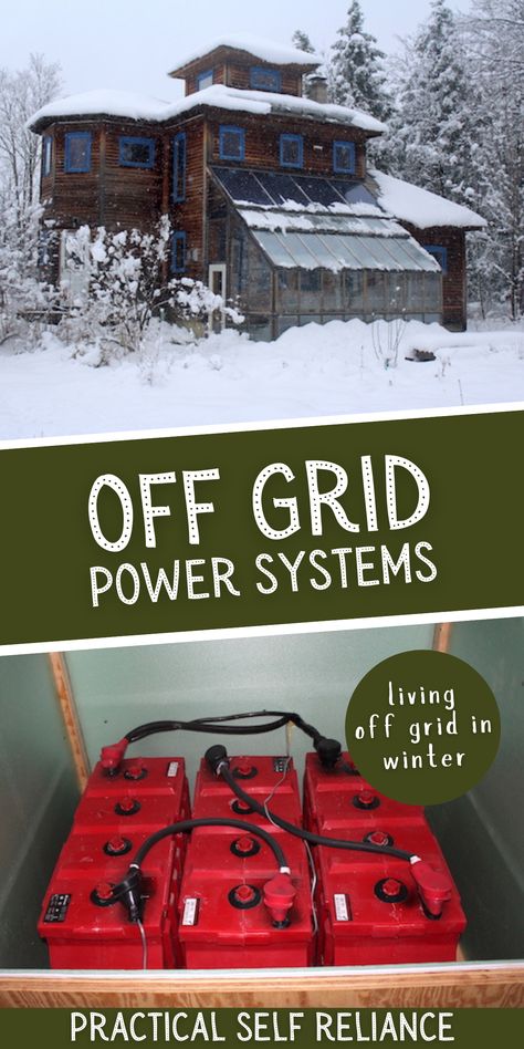 Maintaining Off Grid Power Systems in Winter - Living off grid in winter comes with its struggles. From maintaining off grid power systems to making sure our off grid water system doesn't freeze. off grid living for beginners | off grid winter living | winter off grid living | off grid solar power Building A Cabin Off Grid, Building Off The Grid Home, Off Grid Power How To Build, Off Grid Washer And Dryer, Off Grid Ac, Off Grid Survival Projects, Off The Grid Paint Color, Living Off The Grid How To Start, Off Grid Fridge