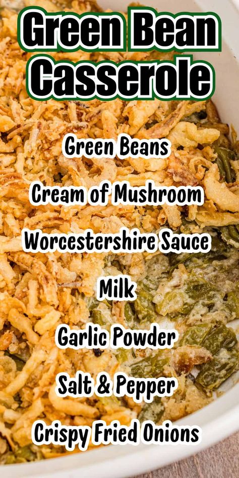 This green bean casserole with Worcestershire sauce recipe is a delicious twist on the classic side dish. Perfect for Thanksgiving or any holiday table, and easy to make with simple ingredients! Green Bean Casserole Traditional, Campbell’s Green Bean Casserole Recipe, Traditional Canned Green Bean Casserole, Green Bean Casserole Recipes With Cheese, Green Bean Casserole Worcestershire Recipe, Green Bean Casserole Using Fresh Beans, Classic Green Bean Casserole Campbells, Green Bean Casserole French Style Beans, Green Bean Casserole With Parmesan