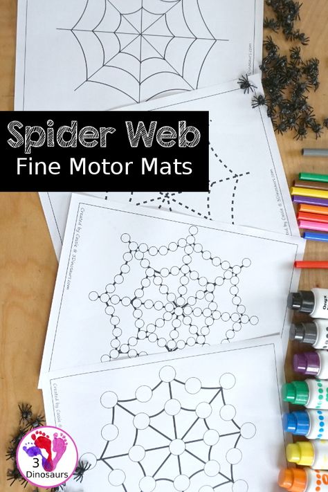 Free Spider Fine Motor Printable - with spider web tracing, spider web mat, spider web q-tip mats, spider web dot marker - with different options for the spider web - 3Dinosaurs.com #spiders #finemotormat #prek #kindergarten #preschool #prewriting #finemotorskills Web Activities For Preschool, Spider Playdough Activity, Spider Web Activities For Preschool, Spider Montessori Activities, Spiders For Preschoolers, Very Busy Spider Activities Preschool, Spider Storytime, The Very Busy Spider Activities, Spider Activities For Preschool