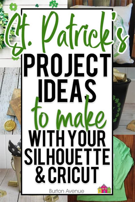 St. Patrick's Day Ideas & Craft Projects for Silhouette and Cricut - Burton Avenue St Patrick's Day Decorations Decor Ideas, St Patrick’s Day Projects, St Patricks Day Vinyl Projects, St Patrick's Decor, St Pattys Decorations Diy, St Patrick's Day Diy, St Patrick's Day Diy Decor, Cricut St Patrick’s Day Projects, St Patrick’s Decorations