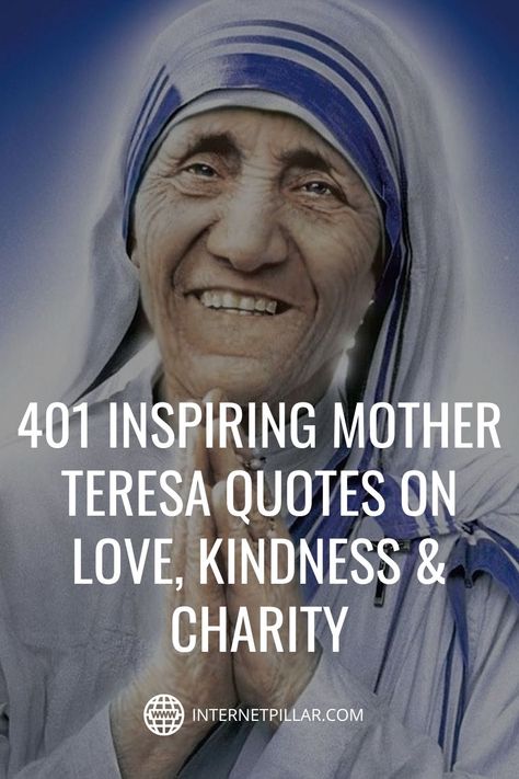 Mother Theresa Quotes Do It Anyway, Quotes From Mother Teresa, Mother Teresa Quotes Love, Mother Teresa Quote Inspirational, Quotes On Loving Others, Mother Theresa Quotes Kindness, Mother Treasa Quotes, Love And Understanding Quotes, Giving Quotes Charity