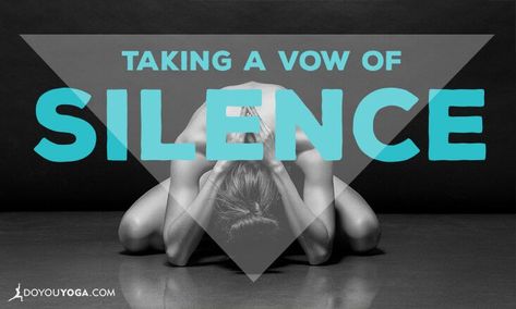 Vow Of Silence, Happy Yoga, Inner Work, Nonverbal Communication, Om Shanti Om, Sleep Health, Forms Of Communication, Meditation For Beginners, Good Listener