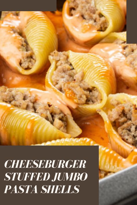 Jumbo Shell Noodle Recipes, Stuffed Shells With Uncooked Shells, Bacon Cheeseburger Stuffed Shells, Stuffed Macaroni Shells, Jumbo Stuffed Shells Recipe, Stuffed Large Shells, Large Noodle Shell Recipes, Jumbo Noodles Stuffed Shells, Big Noodles Stuffed