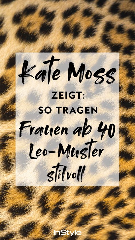 Leo-Muster ist nur etwas für jüngere? Nichts da! Kate Moss zeigt: So tragen Frauen ab 40 Leo-Muster stilvoll! #instyle #instylegermany #fashion #trend #leo #animalprint #katemoss #style Leo Style Outfits, Leo Rock Outfit, Leo Fashion Zodiac Style, Leo Outfits, Leo Fashion, Leo Style, Leggins Outfit, Casual Leopard Print T-shirt With Relaxed Fit, Mid Size Outfits