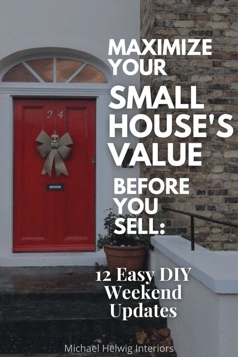 12 Easy Weekend DIY Small Home Updates Diy Projects To Increase Home Value, Home Improvements To Increase Value, Small Home Improvements, Diy Home Updates, Home Updates, Weekend Home, Easy Home Improvement, Weekend Update, New Flooring