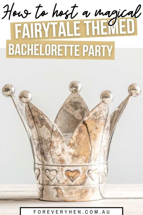 Text: How to host a magical Fairytale themed bachelorette party. Image of a crown with little hearts on it. Bachelorette Party Ideas Disney Theme, Princess Theme Bachelorette Party, Fairy Themed Bachelorette Party, Disney Themed Bachelorette Party Ideas, Happily Ever After Bachelorette Party, Fairytale Bachelorette Party, Disney Bachelorette Party Theme, Book Themed Bachelorette Party, Book Bachelorette Party