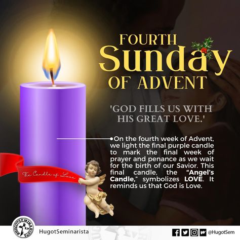 𝙁𝙊𝙐𝙍𝙏𝙃 𝙎𝙐𝙉𝘿𝘼𝙔 𝙊𝙁 𝘼𝘿𝙑𝙀𝙉𝙏 — 𝙇𝙊𝙑𝙀 Happy Blessed 4th Sunday of Advent! On the fourth week of Advent, we light the final purple candle to mark the final week of prayer and penance as we wait for the birth of our Savior. This final candle, the “Angel’s Candle,” symbolizes Love. It reminds us that God is Love. ❤️ #FourthSundayOfAdvent #AdventSeason #Love 4th Sunday Of Advent Love, 2nd Sunday Of Advent Candle, 4th Advent Sunday, 4th Sunday Of Advent, Fourth Sunday Of Advent, Second Sunday Of Advent, Advent Images, Advent Catholic, Advent Sunday