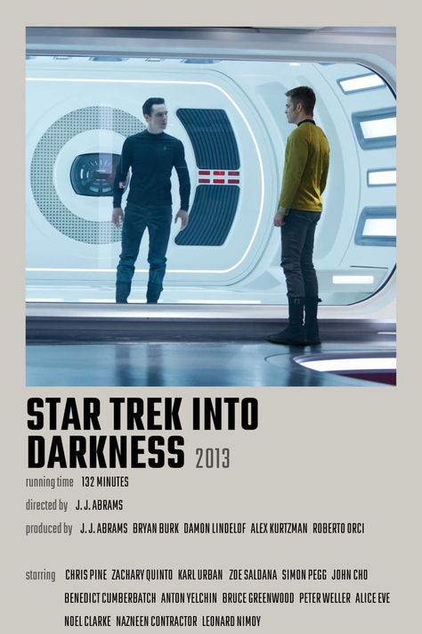 Star Trek Into Darkness Poster, Star Trek Movie Poster, Nazneen Contractor, Bruce Greenwood, Peter Weller, Bedroom Things, Film Star Trek, Star Trek Poster, Posters Minimalist