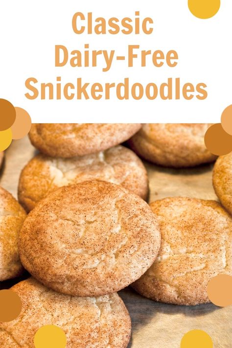 Soy Free Cookies, Dairy Free Christmas Cookies, Dairy Free Cookie Recipe, Nut Free Cookies, Snickerdoodles Recipe, Snickerdoodle Cookies Easy, Classic Cookies Recipes, Dairy Free Cookies, Snickerdoodle Recipe