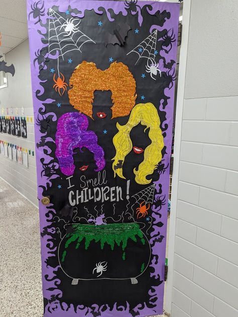 Hocus pocus classroom door/ made by Diana Vidales Hocus Pocus Classroom Door Ideas, Halloween Door Decorations Hocus Pocus, Halloween Door Decorations Daycare, Hocus Pocus Door Decorations Classroom, I Smell Children Door Decoration, Hocus Pocus Door Decorations, Hocus Pocus Door Decorations For School, Hocus Pocus Classroom Door, Hocus Pocus Diy Decorations