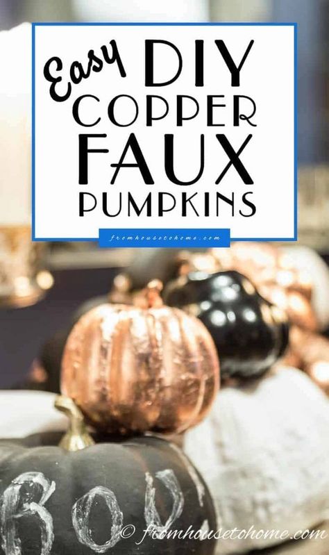 These DIY copper leaf faux pumpkins are awesome! The project is really easy to do and creates beautiful fall decor. I'm going to use it for an autumn centerpiece. #fromhousetohome #fallhomedecor #pumpkins #thanksgiving #fakepumpkins #falldecorating #DIYCopperLeaf #LeafCrafts #CopperFoil #CopperLeaf #CopperGilding #DIY #DIYCrafts #CopperProjects #CopperCrafts Traditional Fall Decor, Copper Pumpkins, Diy Copper, Fall Room Decor, Fake Pumpkins, Fall Table Centerpieces, Diy Halloween Decor, Foam Pumpkins, Copper Diy