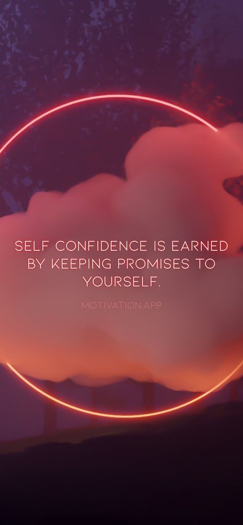 Self confidence is earned by keeping promises to yourself. From the Motivation app: https://motivation.app/download Promise Quotes, Motivation App, Reality Of Life, Love Yourself First, That One Friend, More Than Words, Faith In Humanity, Reality Quotes, Business Quotes