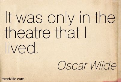 Theatre Aesthetic Quotes, Quotes About Acting Theatre, Quotes About Theatre, Quotes About Performing, Acting Tattoo Ideas, Performing Quotes, Acting Quotes Inspirational, Musical Theatre Tattoo Ideas, Improv Quotes