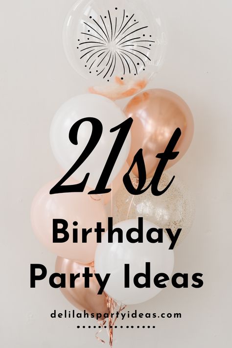 21st Birthday Party Ideas to help you celebrate in style, Games, decoration and theme ideas for your 21st Party. 21st Classy Birthday Ideas, 21 St Birthday Themes, 21 St Birthday Themes Party Ideas, 21st Birthday Decor Ideas, Themes For 21st Birthday Party, Themed 21st Birthday Party Ideas, 21st Birthday Activities, 21st Birthday Party Ideas Decorations, 21st Theme Party Ideas