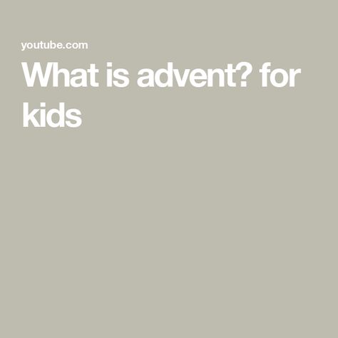 What is advent? for kids Bible Soap, What Is Advent, Meaning Of Advent, Soap Method Bible Study, Bible Study Soap, Soap Bible Study Method, Soap Method, Method Soap, Bible Study Method