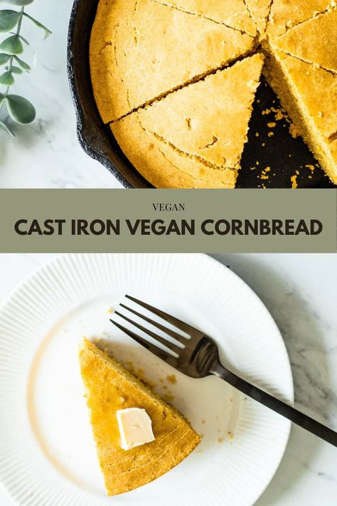 Easy Vegan Cornbread Recipe in a Cast Iron Vegan Cast Iron Recipes, Marie Callendars Cornbread Recipe, Vegan Cornbread Recipe, Cornbread Dishes, Cast Iron Skillet Cornbread, Vegan Camping Food, Vegan Breads, Vegan Cornbread, Fall Eats