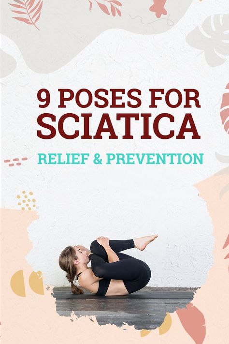 Yoga Poses For Sciatica Relief Yoga Poses For Sciatica, Sciatic Nerve Stretches, Sciatic Nerve Pain Relief, Yoga For Sciatica, Sciatica Stretches, Sciatica Exercises, Piriformis Syndrome, Sciatica Pain Relief, Sciatica Relief