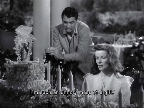 I'm such an unholy mess of a girl. Old Movie Quotes, Philadelphia Story, Classic Movie Quotes, The Philadelphia Story, Cinema Quotes, Katherine Hepburn, James Stewart, Septième Art, Katharine Hepburn