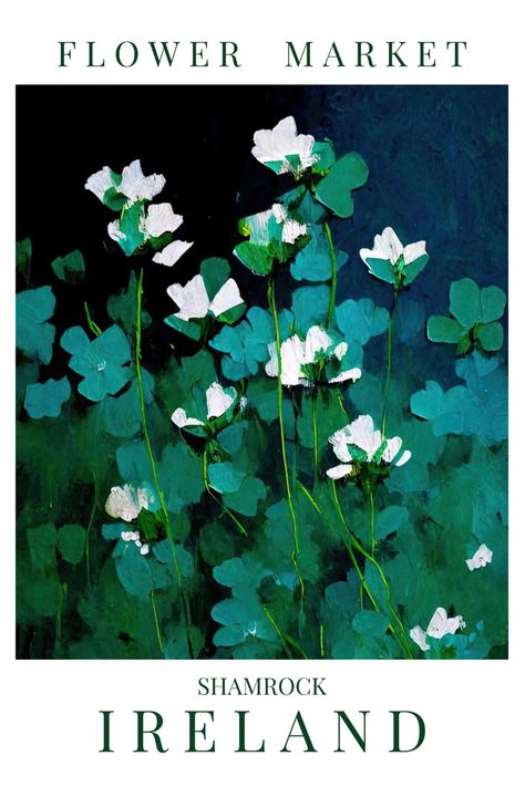 Irish Flowers, Ireland Art, Irish National Flower, Flowers Of Ireland, Irish Poster, Flower College, Ireland Poster, Green Flower Market Poster, Ireland Postcard